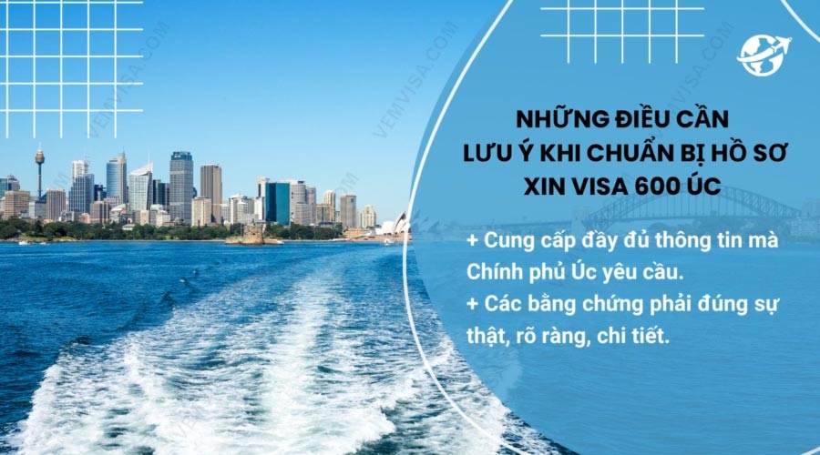 Lưu ý khi xin visa 600 úc