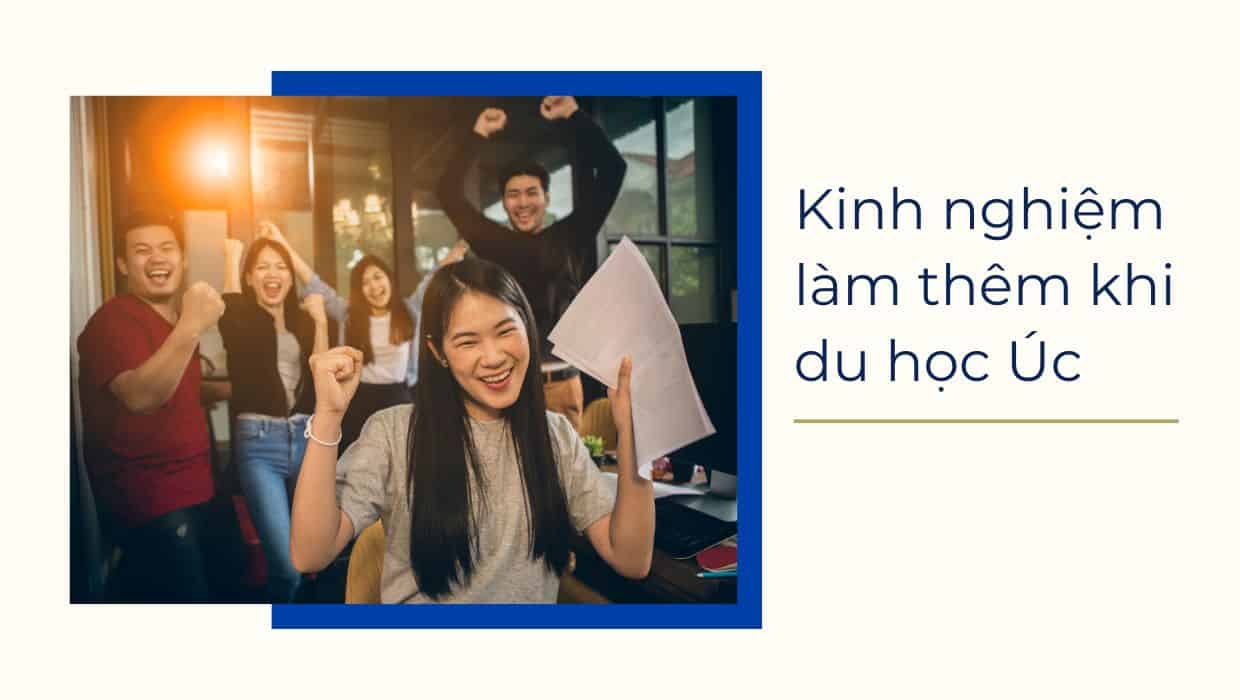 Kinh nghiệm làm việc thêm ở Úc