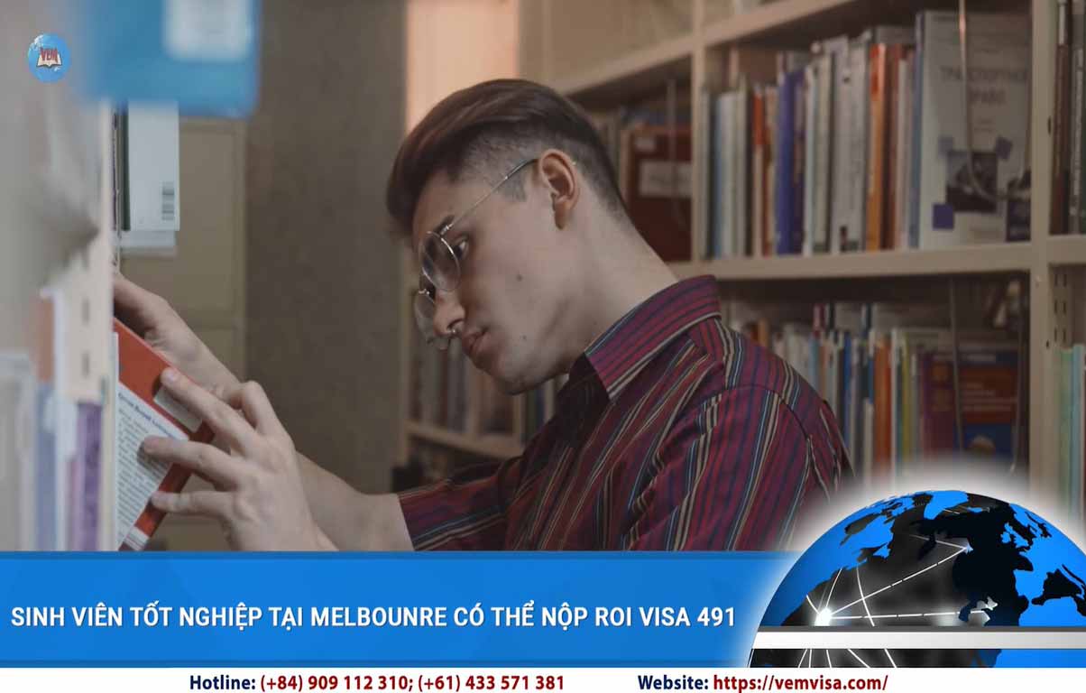 sinh vien tot nghiep tai melbourne co the nop roi visa 491