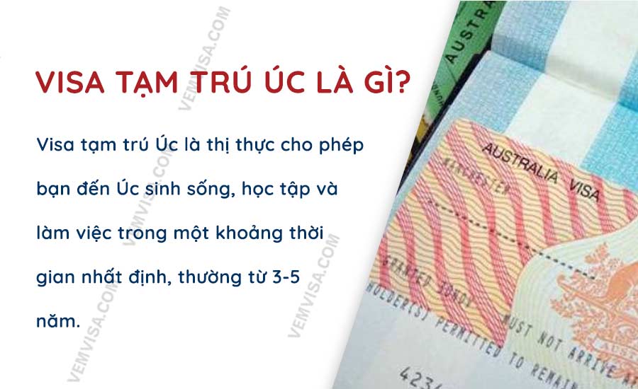 Visa tạm trú Úc là gì