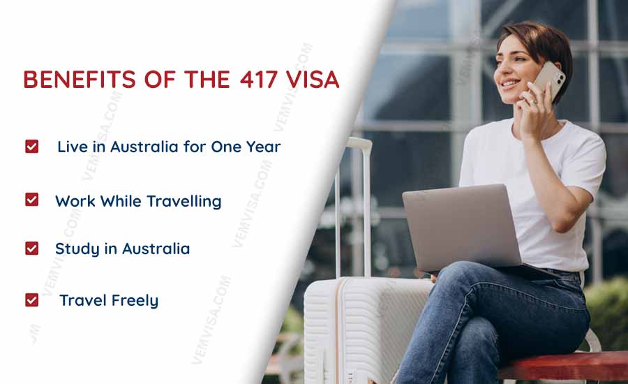 417 visa benefits