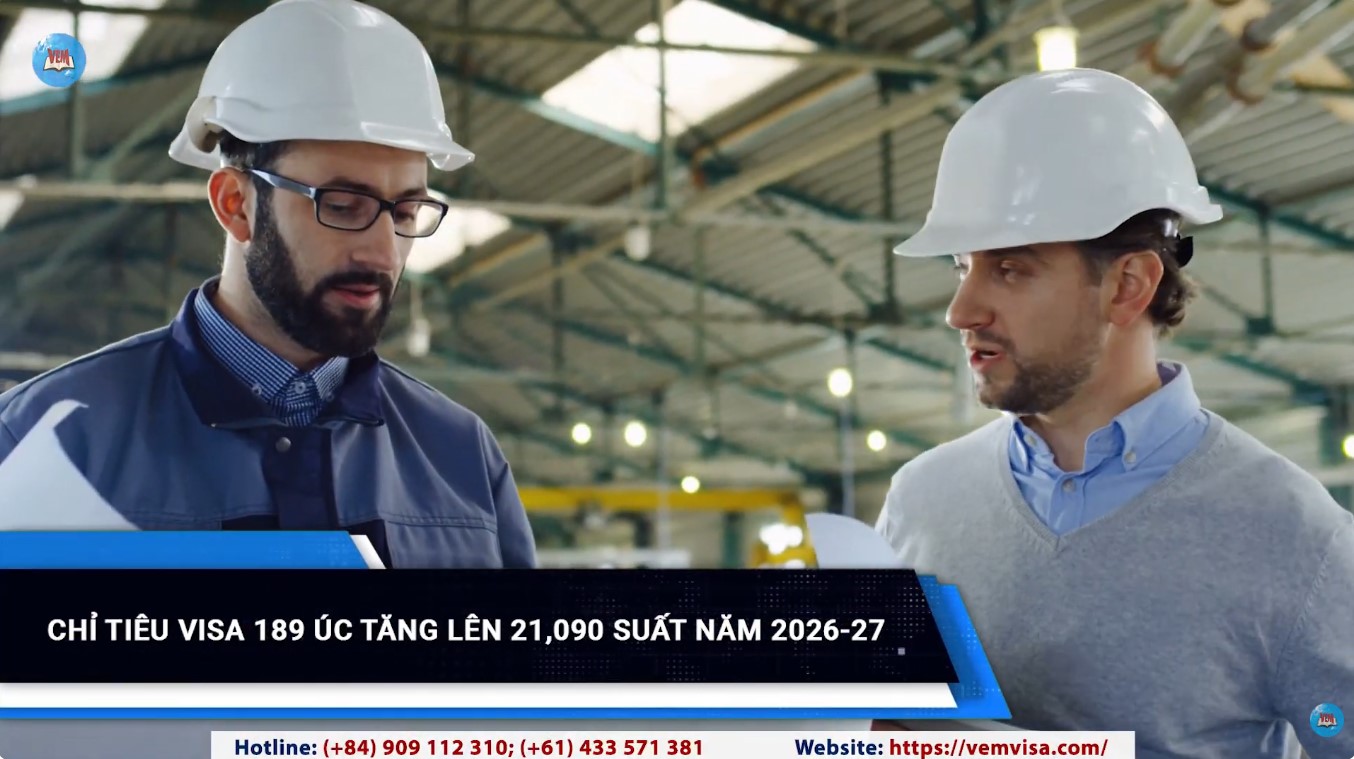 chỉ tiêu visa 189 úc tăng lên 21,090 suất trong năm 2026-27 